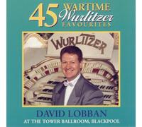 DAVID LOBBAN - 45 WURLITZER FAVORITES CD AT TOWER BALLROOM BLACKPOOL