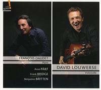 David Louwerse - Arvo Part; Frank Bridge; Benjamin Britten