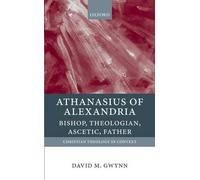 David M. Gwynn Athanasius of Alexandria (Tapa blanda)