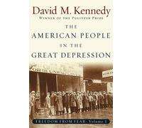 David M. Kenned Freedom From Fear: Part 1: The American People in (Tapa blanda)