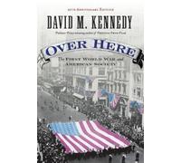 David M. Kennedy Over Here (Tapa blanda)