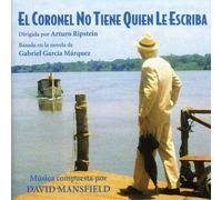 David Mansfield - El Coronel Tiene Quien Le Escriba (No One Writes to The Colonel) (Original Soundtrack)