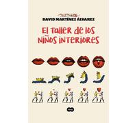 David Martínez El taller de los niños interiores / The Workshop o (Tapa blanda)