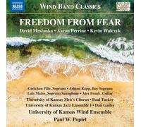 David Maslanka Freedom from Fear: Music for Wind Band (CD) (Importación USA)