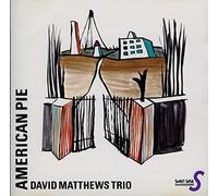 David Matthews - American Pie