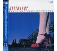 David Matthews Orch./Earl Klug - Delta Lady