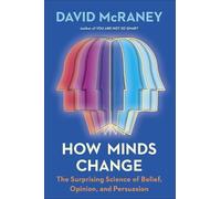 David McRaney How Minds Change (Tapa dura) (Importación USA)