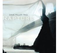 David Miller/Dave Miller Trio - Rapture