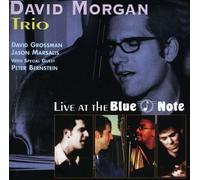 David Morgan - Live at the Blue Note
