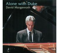 David Morgenroth - Alone With Duke [Hqcd] [Paper-