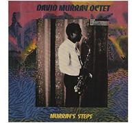 David Murray Octet - Murray's Steps