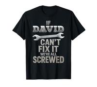David Name If Cant Fix It Personal Marido Handy Man Builder Camiseta