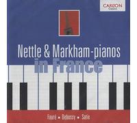 David Nettle & Richard Markham - Nettle & Markham in France