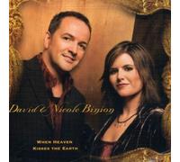 David & Nicole Binion - When Heaven Kissed Earth