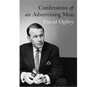 David Ogilvy Confessions of an Advertising Man (Tapa blanda)