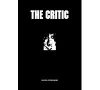 David Ostrowski: The Critic: Kat. Kunstverein Heilbronn