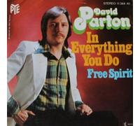 David Parton - In Everything You Do / Free Spirit
