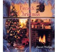 David Phillips - A Fireside Christmas