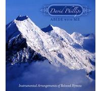 David Phillips - Abide With Me