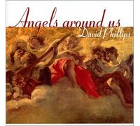 David Phillips - Angels Around Us