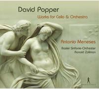 Popper: Obras Para Chelo Y Orquesta / Antonio Meneses