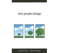 David Powlison Paul David Tripp Timothy S Lane How People Change (Tapa blanda)