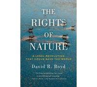 David R. Boyd The Rights of Nature (Tapa blanda) (Importación USA)