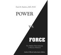 David R. Hawkins Power vs. Force (Tapa blanda)
