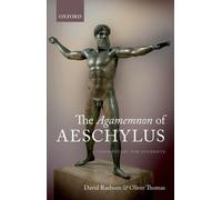 David Raeburn Oliver Thomas The Agamemnon of Aeschylus (Tapa dura)