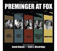 David Raksin / Cyril J. Mockridge - Preminger At Fox: Including Fallen Angel, Where The Sidewalk Ends, Laura,Daisy Kenyon and Whirlpool