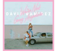 David Ramirez - We'Re Not Going Anywhere