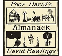 David Rawlings - Poor Davids Almanack