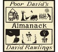 David Rawlings - Poor David's Almanack