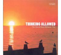 David Rees-Williams Trio - Thinking Allowed