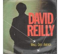 DAVID REILLY - WINGS OVER AMERICA 7 INCH (7" VINYL 45) UK DJM 1982