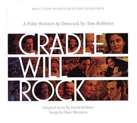 David Robbins - Cradle Will Rock: Music From The Motion Picture Soundtrack