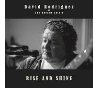 David Rodriguez & The Rhythm Chiefs Rise and Shine (Vinyl) 12" Album