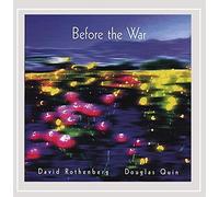 David Rothenberg - Before the War