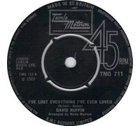 David Ruffin - I've Lost Everything I've Ever Loved - Tamla Motown - TMG 711