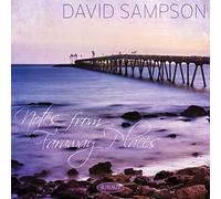 David Sampson - Notes From Faraway Places