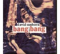 DAVID SANBORN - BANG BANG 7in [38144]