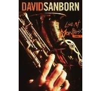 David Sanborn - Live at Montreux 1984 & 1981 [Alemania] [DVD]