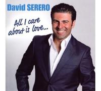 David Serero - All I Care About Is Love