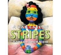 David Shannon A Bad Case of Stripes (Tapa dura) (Importación USA)