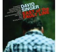David Singer - East of the Fault Line