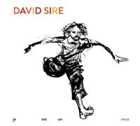 David Sire - Je est un nous