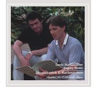 David Starkweather - Shostakovich & Rachmaninov Sonatas for Cello & Piano