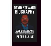 DAVID STEWARD: CODE OF RESILIENCE: FROM SEGREGATION TO SERVERS