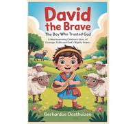 David the Brave: The Boy Who Trusted God.