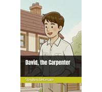 David, the Carpenter